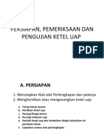 Persiapan, Pemeriksaan Dan Pengujian Ketel Uap