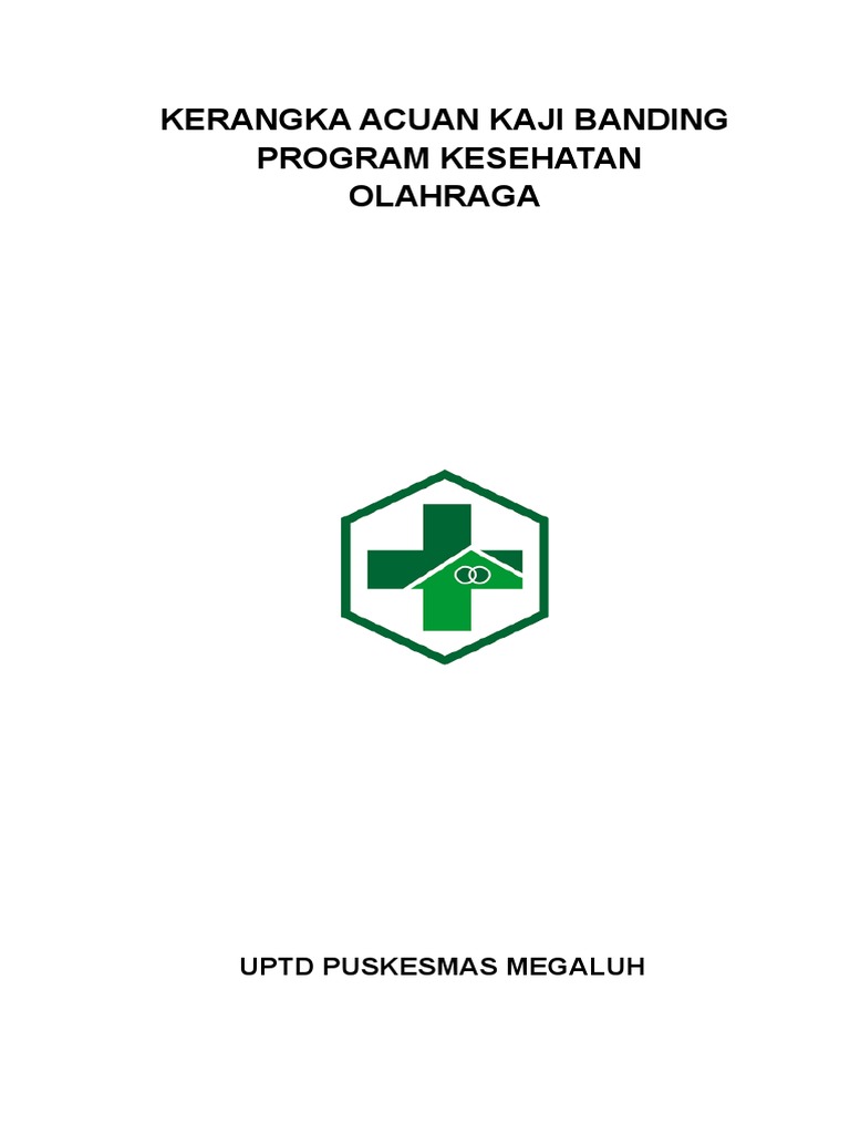 KAK KAJI BANDING KESORGA PKM MEGALUH.doc