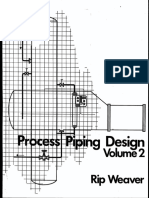 Process Piping Design Volume 2 - Rip Weaver