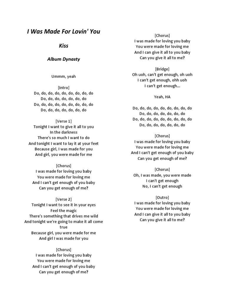 Teismo Medicina Galvoti į Priekį Panardintas I Was Made For Loving You Comfortsuitestomball Com