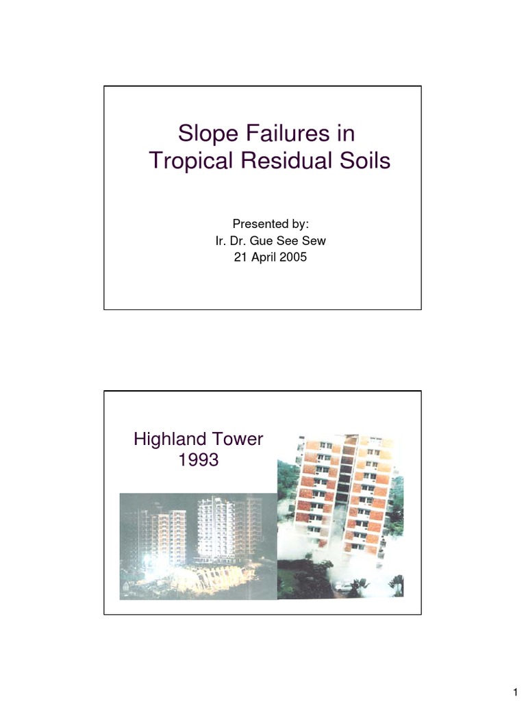 Slope Failures in Tropical Residual Soils: Highland Tower 1993 | PDF ...
