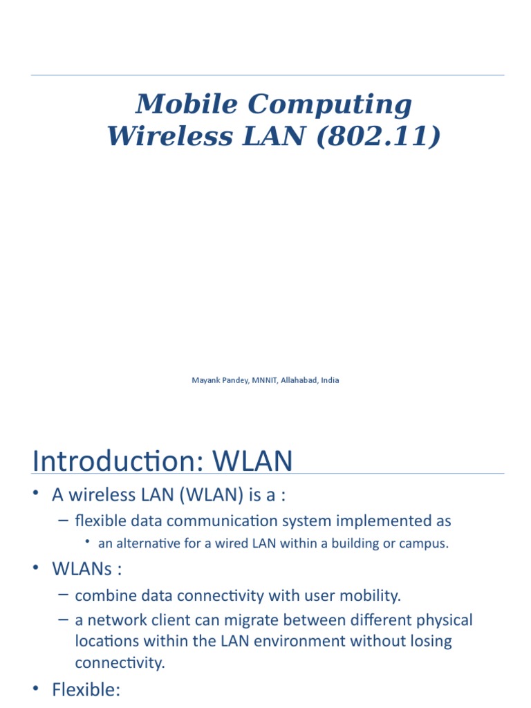 Mobile Computing Wireless LAN (802.11) : Mayank Pandey, MNNIT ...