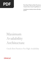 Maximum Availability Architecture: Oracle Best Practices For High Availability