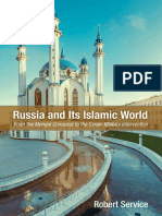 Russia and Its Islamic World: From The Mongol Conquest To The Syrian Military Intervention