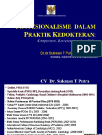 Plenary 1.2 Profesionalisme Dalam Praktik Kedokteran Kompetensi Kewenangan Dan Etika Oleh Dr. Dr. Sukman t. Putra Spa k Facc