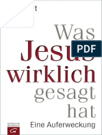 Alt, Franz - Was Jesus Wirklich Gesagt Hat - Eine Auferweckung