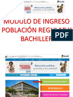 Modulo de Ingreso Poblacion Regular y Bachiller 2017
