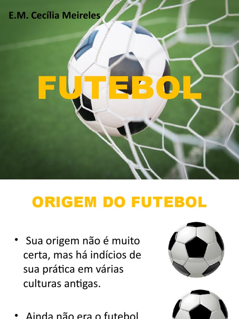 A Origem e Evolução do Futebol: Uma Visão Histórica do Esporte Mais ...