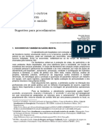 32 Bombeiros e Outros Socorristas Em Urgências de Saúde Mental