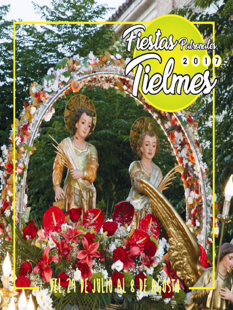 Fiestas Patronales de Tielmes, en Honor de Los Santos Niños Justo y