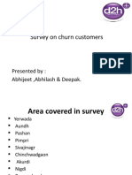 Survey On Churn Customers: Presented By: Abhijeet, Abhilash & Deepak