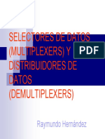 Selectores de Datos (Multiplexers) Y Distribuidores de Datos (Demultiplexers)