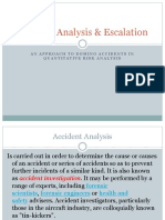 Accident Analysis & Escalation