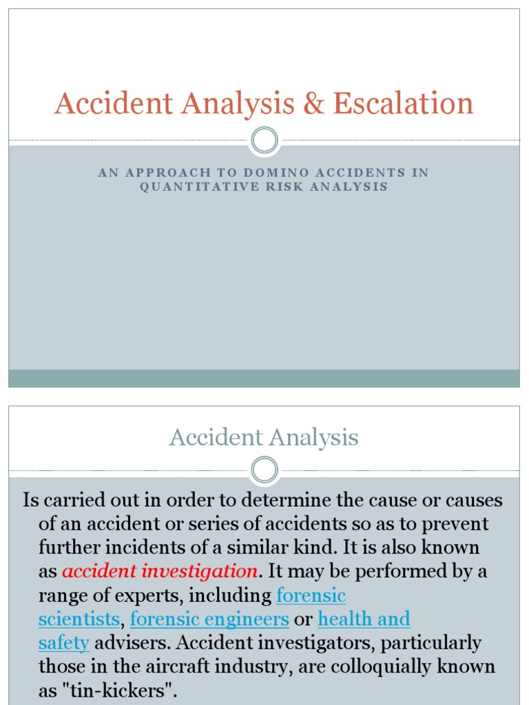 Accident Analysis & Escalation | PDF | Causality | Analysis