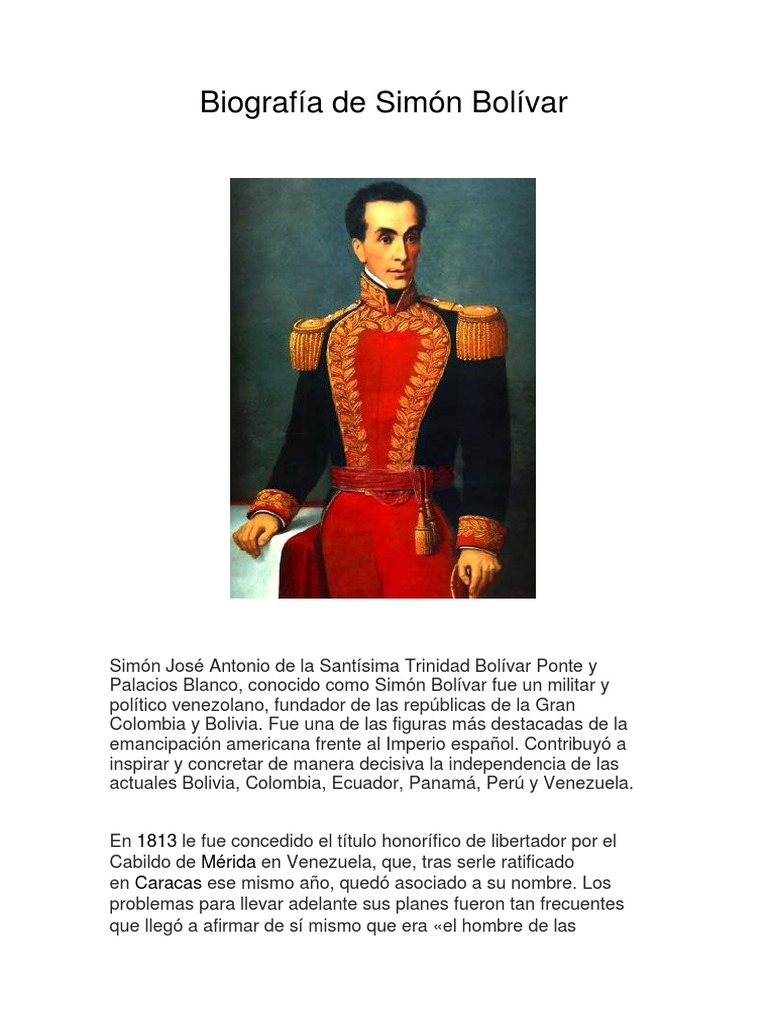 Biografía de Simón Bolívar | América del Sur | Política | Prueba ...