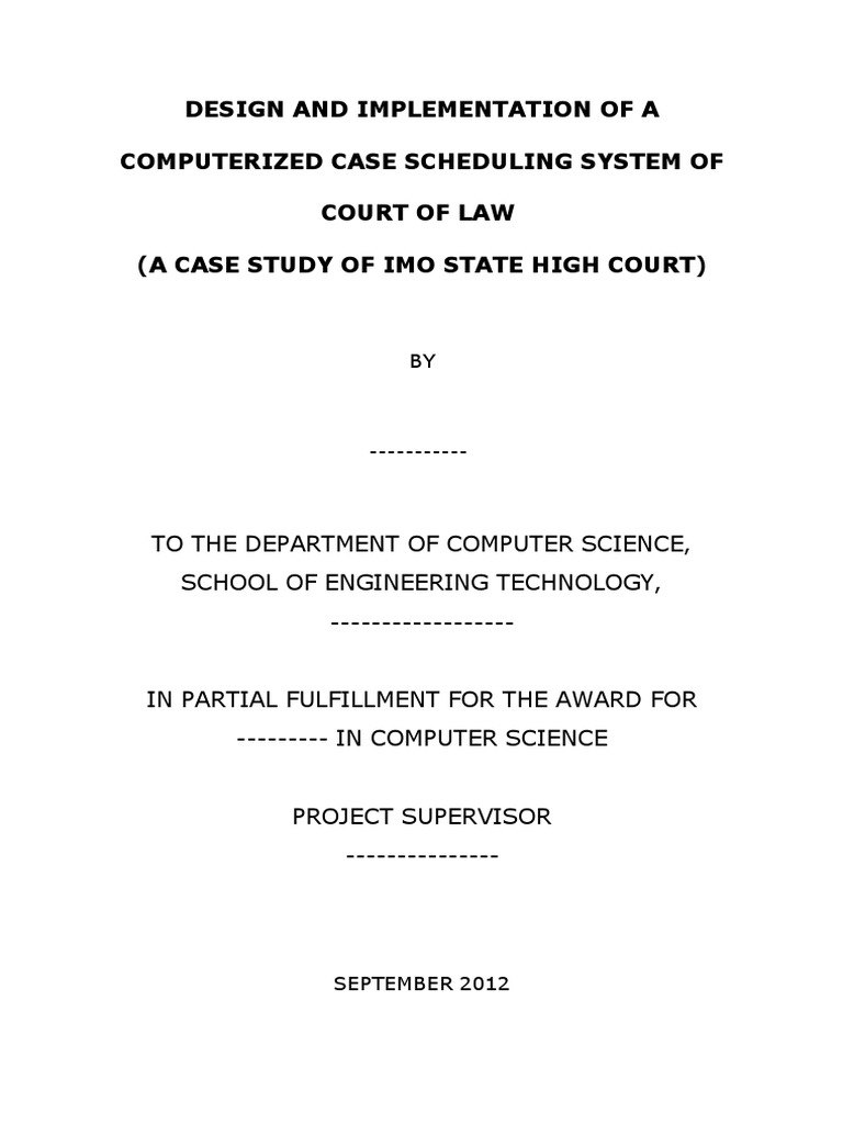 Design and Implementation of A Computerized Case Scheduling System of ...