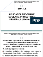 ModululI - Tema II - 2aplicarea Programei Scolare Proiectarea Demersului Didactic