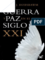 Guerra y Paz en El Siglo XXI - Eric Hobsbawm