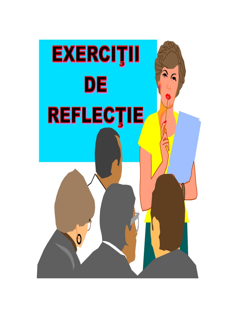 Prezentare Exercitii de Reflexie | PDF