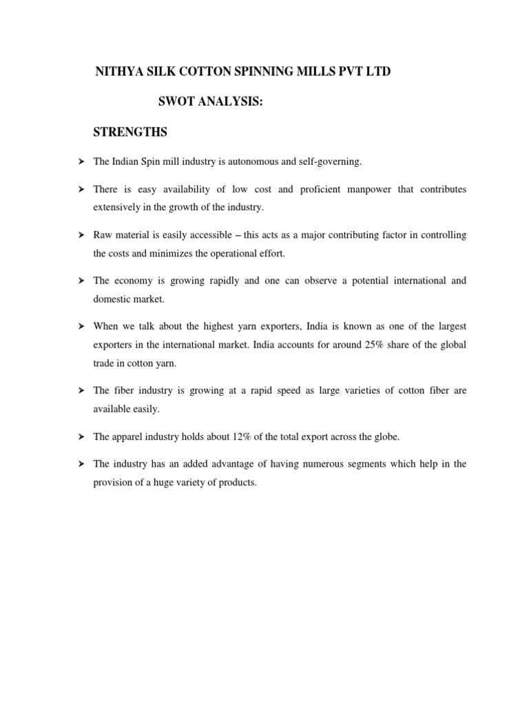 Nithya Silk Cotton Spinning Mills Pvt Ltd Swot Analysis Strengths