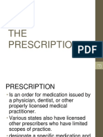 The Prescription and Prescribing Guidelines