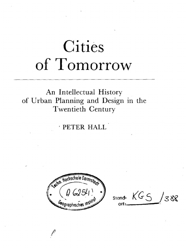 洋書 Cities of Tomorrow Peter Hall Cities of Tomorrow: An Intellectual History of Urban