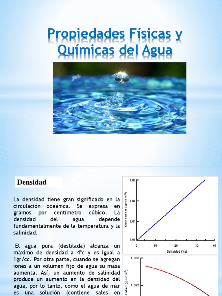 Propiedades Físicas y Químicas Del Agua Propiedades del