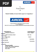 Download Rajiv Ranjan Aircel Project Report retail visibility of aircel with respect to competitors by rajivranjan707 SN35521569 doc pdf