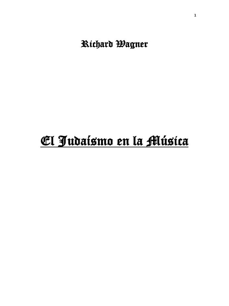 El Judaísmo en la Música de Wagner | PDF | Richard Wagner | Judios