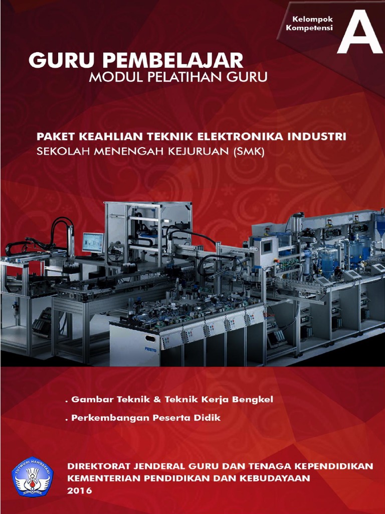 A Teknik  Elektronika Industri  Gambar  Teknik  Teknik  Kerja 