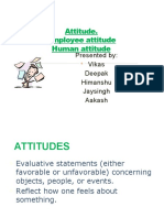 Employee Attitude and Their Effects