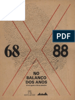 [PDF] Publicação Da Exposição'68 x 88 No Balanço Dos Anos'