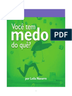 Você Tem Medo Do Que