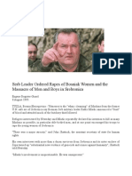 Gen Ratko Mladic Ordered Rapes of Women & Massacre of Men/Boys in Srebrenica Genocide