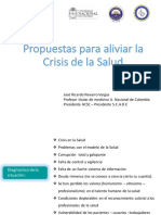 "Propuestas para Aliviar La Crisis en Salud" - Presidente Asociación Colombiana de Sociedades Científicas, Doctor José Ricardo Navarro