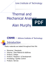 Thermal and Mechanical Analysis Alan Murphy: CNMR - Athlone Institute of Technology