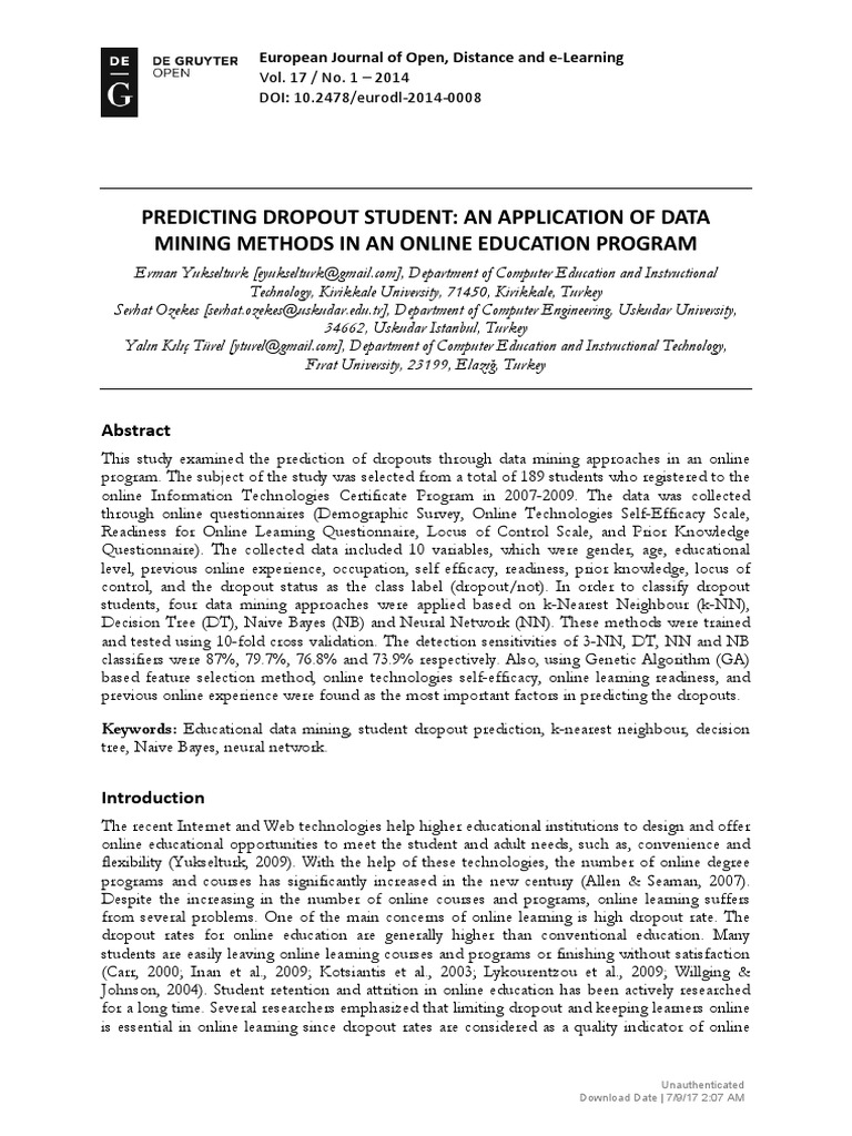 Predicting Dropout Student: An Application of Data Mining Methods in An ...