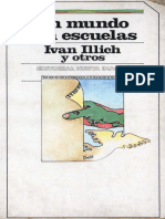 Illich Ivan - Un Mundo Sin Escuelas PDF