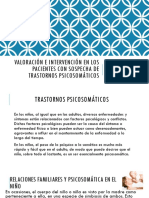 Valoración e Intervención en Los Pacientes Con Sospecha de Trastornos Psicosomáticos