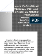 Manajemen Asuhan Kebidanan Ibu Hamil Dengan Kehamilan Ektopik