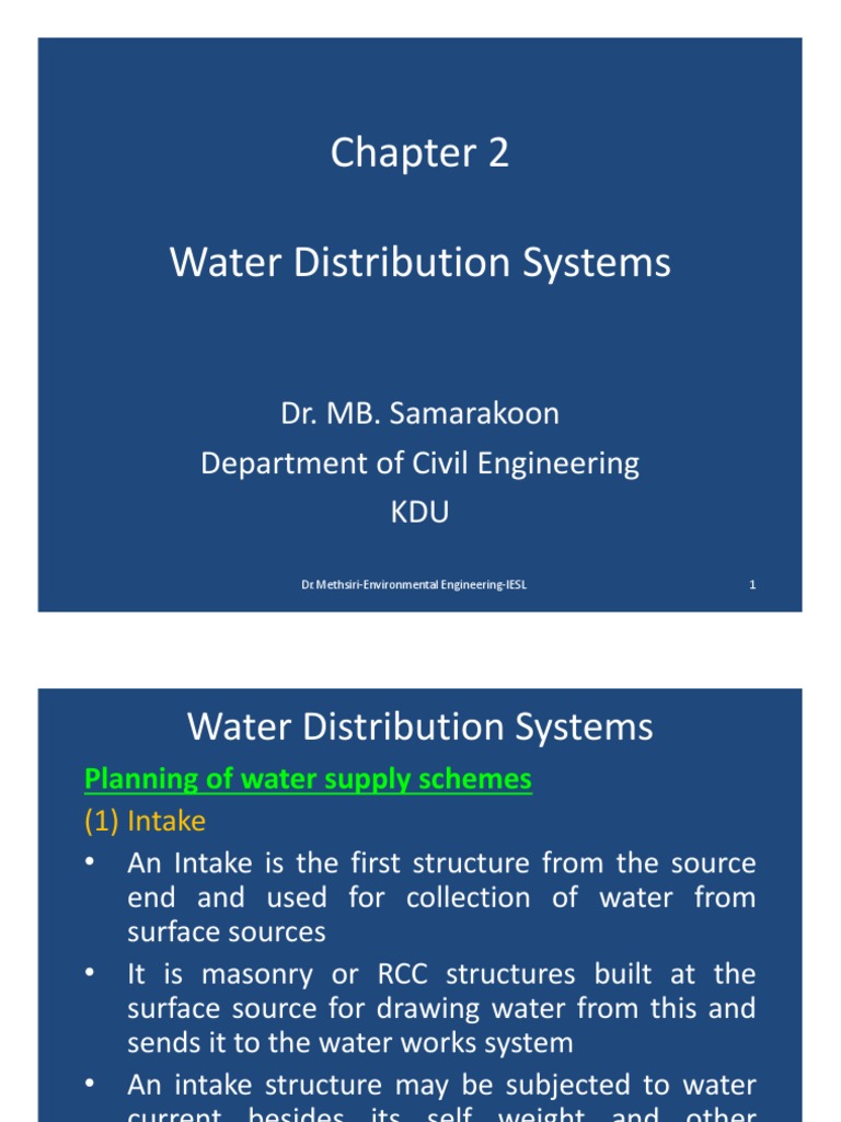 Water Distribution Systems: Dr. MB. Samarakoon Department of Civil ...