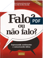 FALO, OU NÃO FALO, Expressando Sentimentos e Comunicando Idéias - Fátima Cristina de Souza & Conte Maria ZiJah Da PDF