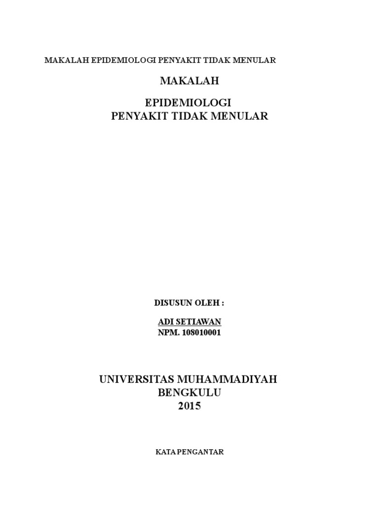 Contoh MAKALAH EPIDEMIOLOGI PENYAKIT TIDAK MENULAR