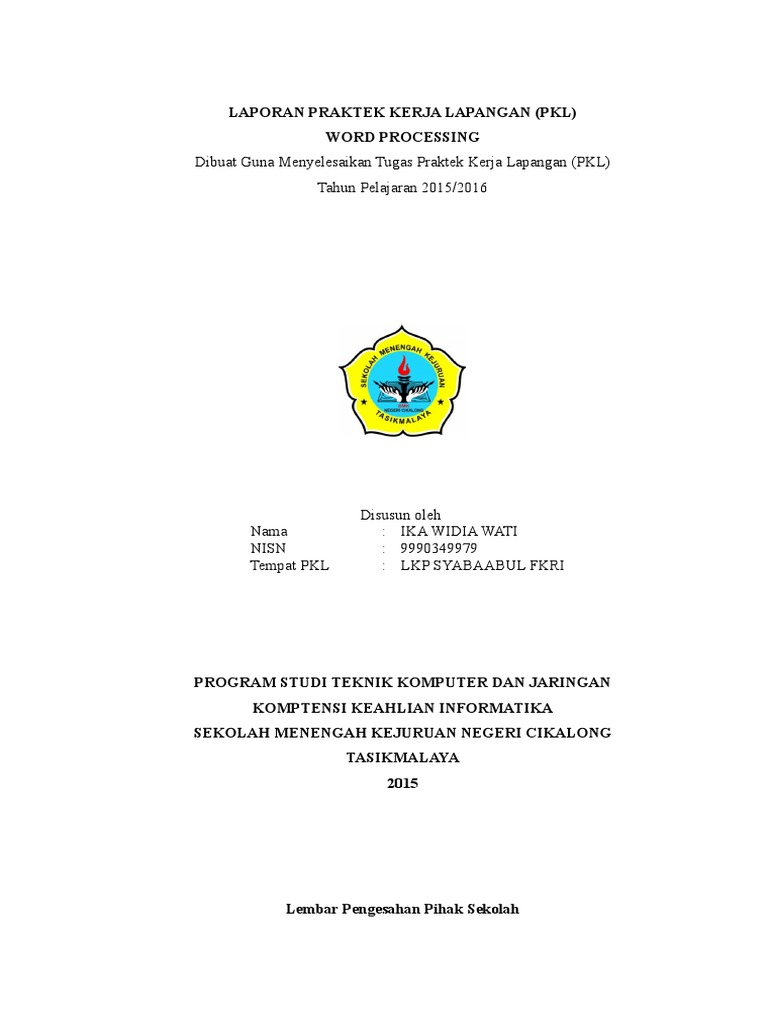 Laporan Prakerin 2015 Disusun Oleh Ikawidiawati