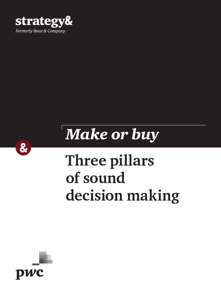 Strategyand - Make or Buy Sound Decision Making PDF | PDF | Outsourcing ...