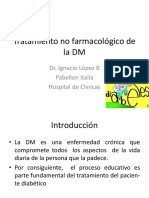 Tratamiento No Farmacológico de La DM: Dr. Ignacio López B Pabellon Italia Hospital de Clinicas