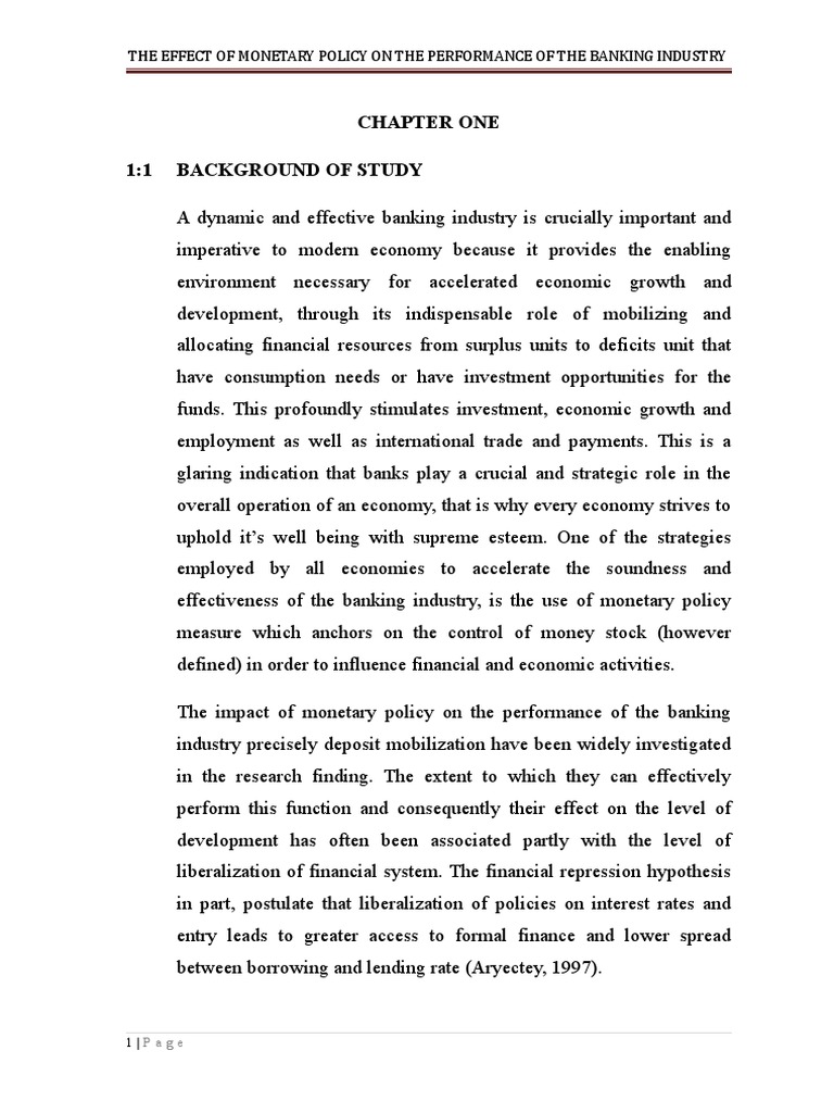 The Impact of Monetary Policy On The Performance of Banking Industry