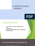 Isu-Isu Strategis Dunia Farmasi