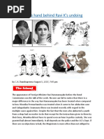 The Invisible Hand Behind Ravi K's Undoing