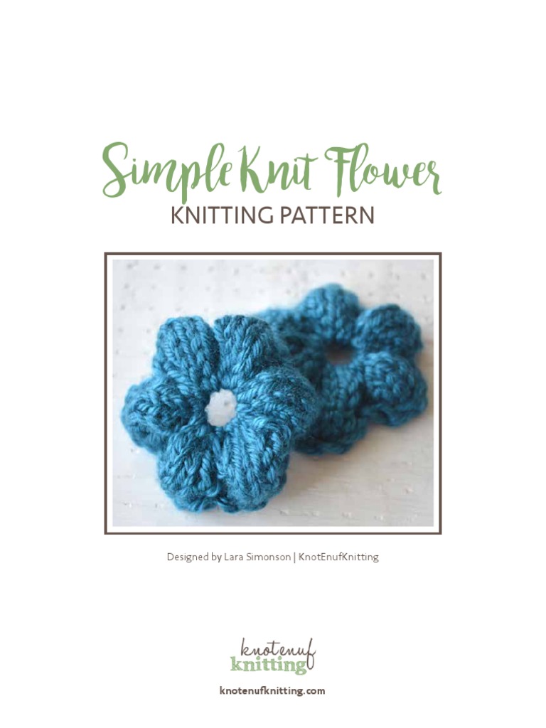 Simple Knit Flower Pattern Knotenufknitting PDF Knitting Handicrafts